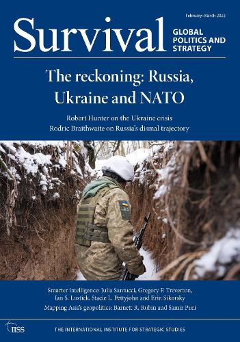 Бумажная книга «Survival February - March 2022: The Reckoning: Russia, Ukraine and NATO» - фото №1