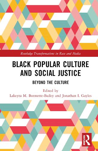 Бумажная книга «Black Popular Culture and Social Justice: Beyond the Culture» - фото №1