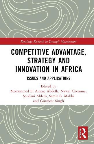 Паперова книга «Competitive Advantage, Strategy and Innovation in Africa: Issues and Applications» - фото №1