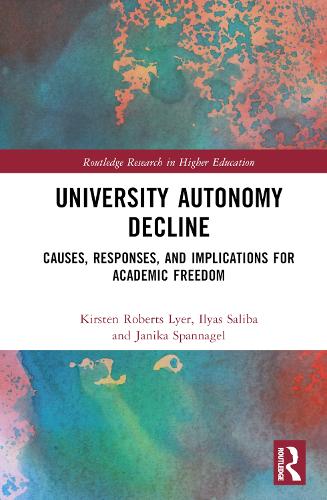 [object Object] «University Autonomy Decline: Causes, Responses, and Implications for Academic Freedom», авторів Ільяс Саліба, Яніка Шпаннагель, Кірстен Робертс Лайер - фото №1