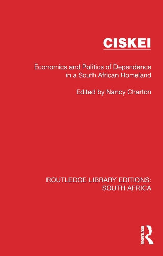 Бумажная книга «Ciskei: Economics and Politics of Dependence in a South African Homeland» - фото №1