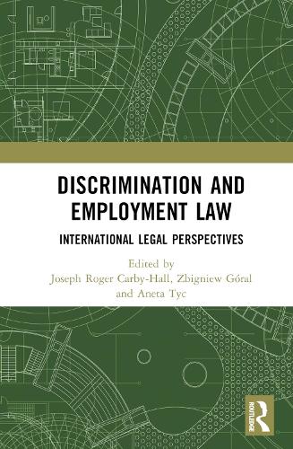 Бумажная книга «Discrimination and Employment Law: International Legal Perspectives» - фото №1