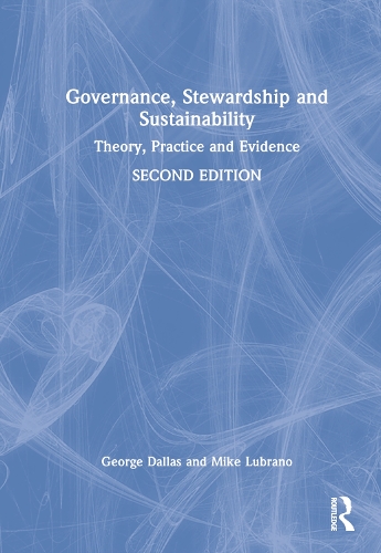 Паперова книга «Governance, Stewardship and Sustainability: Theory, Practice and Evidence», авторів Джордж Даллас, Майк Лубрано - фото №1