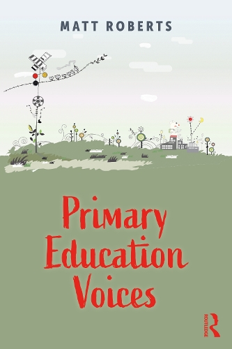 Паперова книга «Primary Education Voices», автор Метт Робертс - фото №1