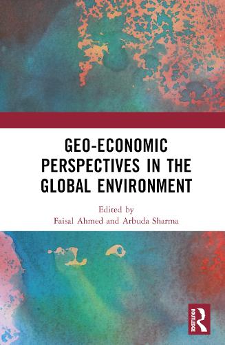 Бумажная книга «Geo-economic Perspectives in the Global Environment» - фото №1