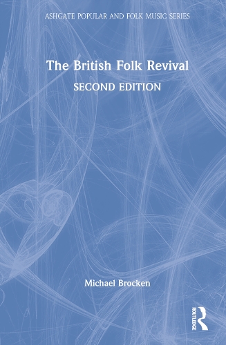 Бумажная книга «The British Folk Revival», автор Майкл Брокен - фото №1