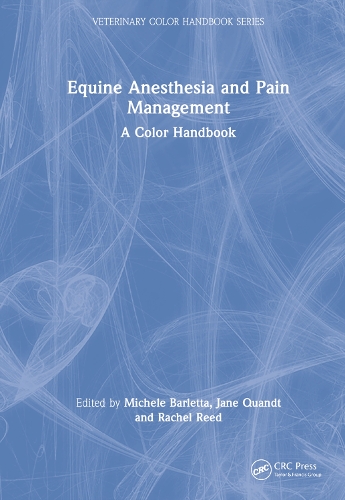 Бумажная книга «Equine Anesthesia and Pain Management: A Color Handbook» - фото №1