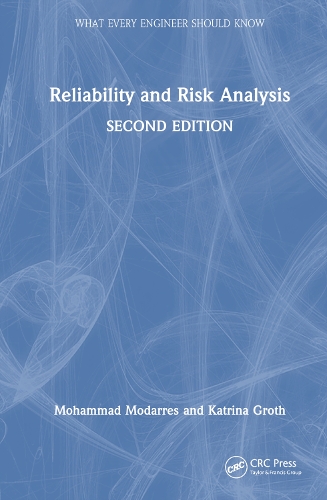 Паперова книга «Reliability and Risk Analysis», авторів Катріна Грот, Мохаммад Модаррес - фото №1