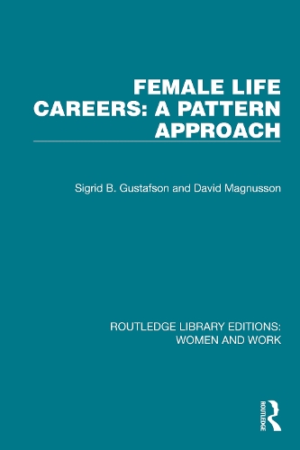Паперова книга «Female Life Careers: A Pattern Approach», авторів Девід Магнуссон, Сіґрід Б. Ґустафсон - фото №1