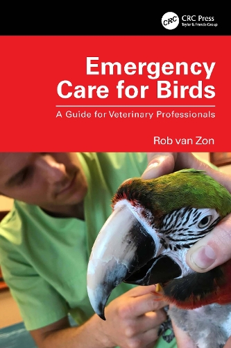 Паперова книга «Emergency Care for Birds: A Guide for Veterinary Professionals», автор Роб ван Зон - фото №1