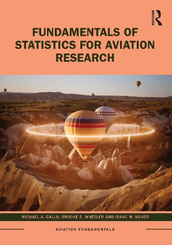 [object Object] «Fundamentals of Statistics for Aviation Research», авторів Брук Е. Вілер, Айзек М. Сільвер, Майкл А. Галло - фото №1