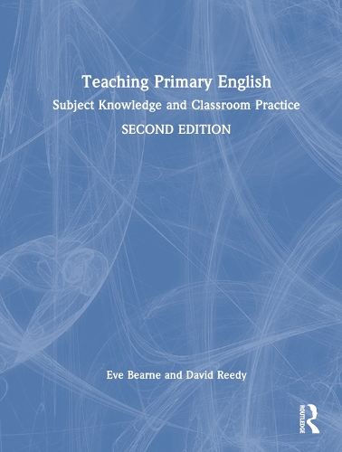 [object Object] «Teaching Primary English: Subject Knowledge and Classroom Practice», авторів Девід Ріді, Єва Беарн - фото №1