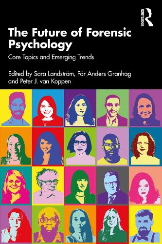 Паперова книга «The Future of Forensic Psychology: Core Topics and Emerging Trends» - фото №1