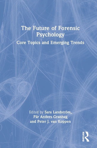 Бумажная книга «The Future of Forensic Psychology: Core Topics and Emerging Trends» - фото №1