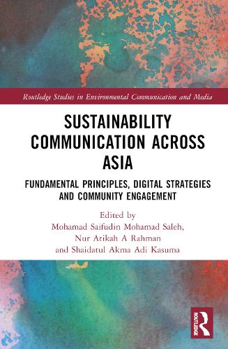 Бумажная книга «Sustainability Communication across Asia: Fundamental Principles, Digital Strategies and Community Engagement» - фото №1