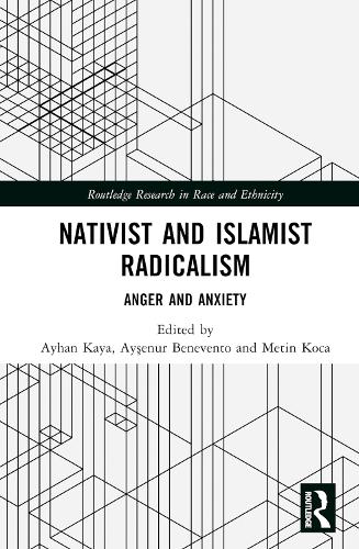 Бумажная книга «Nativist and Islamist Radicalism: Anger and Anxiety» - фото №1