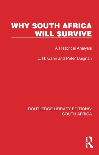Паперова книга «Why South Africa Will Survive: A Historical Analysis», авторів Л. Х. Ганн, Пітер Дуіньян - фото №1