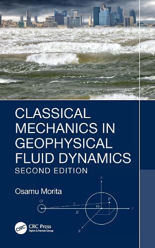 Паперова книга «Classical Mechanics in Geophysical Fluid Dynamics», автор Осаму Моріта - фото №1