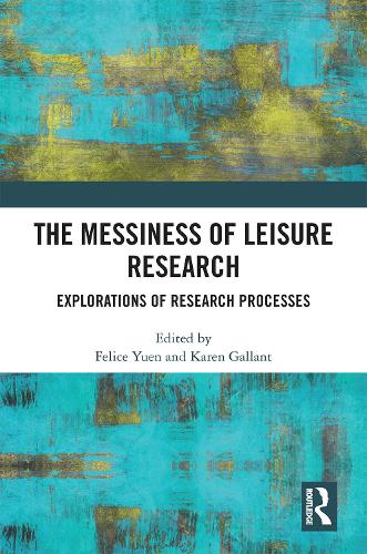 Бумажная книга «The Messiness of Leisure Research: Explorations of Research Processes» - фото №1