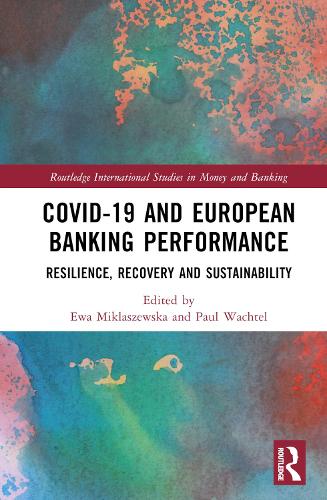 Паперова книга «COVID-19 and European Banking Performance: Resilience, Recovery and Sustainability» - фото №1