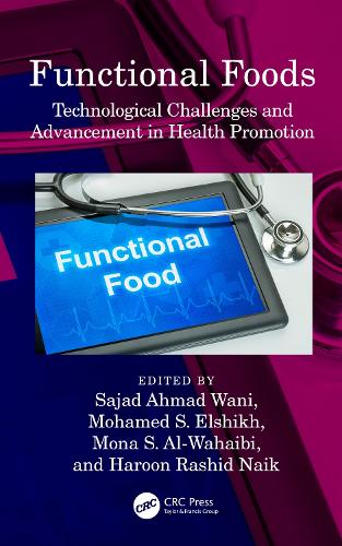 Бумажная книга «Functional Foods: Technological Challenges and Advancement in Health Promotion» - фото №1
