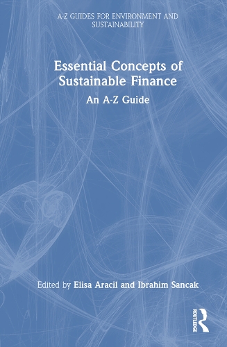 Бумажная книга «Essential Concepts of Sustainable Finance: An A-Z Guide» - фото №1