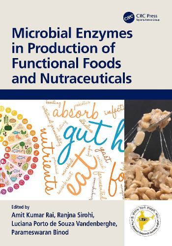 Бумажная книга «Microbial Enzymes in Production of Functional Foods and Nutraceuticals» - фото №1
