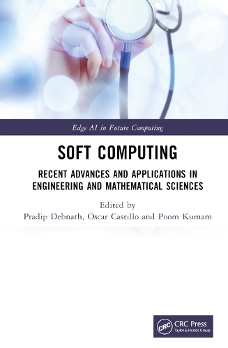 [object Object] «Soft Computing: Recent Advances and Applications in Engineering and Mathematical Sciences» - фото №1