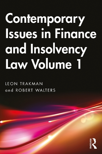 Бумажная книга «Contemporary Issues in Finance and Insolvency Law Volume 1», авторов Леон Тракман, Роберт Уолтерс - фото №1