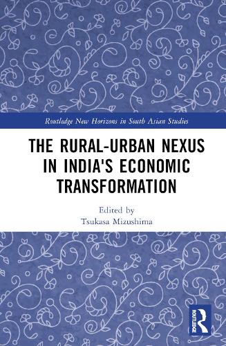 Паперова книга «The Rural-Urban Nexus in India's Economic Transformation» - фото №1