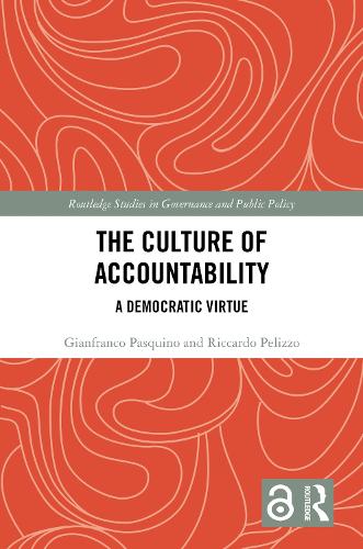 Паперова книга «The Culture of Accountability: A Democratic Virtue», авторів Джанфранко Паскуіно, Ріккардо Пеліццо - фото №1