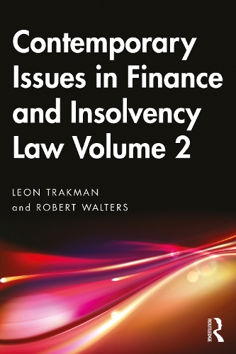 Бумажная книга «Contemporary Issues in Finance and Insolvency Law Volume 2», авторов Леон Тракман, Роберт Уолтерс - фото №1
