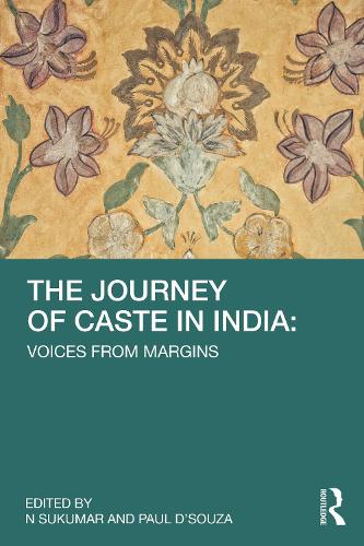 Бумажная книга «The Journey of Caste in India: Voices from Margins» - фото №1
