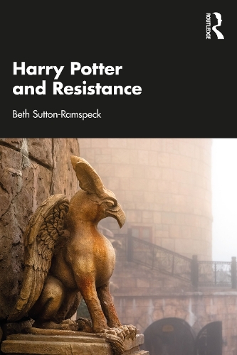 Бумажная книга «Harry Potter and Resistance», автор Бет Саттон-Рамспек - фото №1