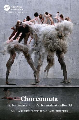 Бумажная книга «Choreomata: Performance and Performativity after AI» - фото №1