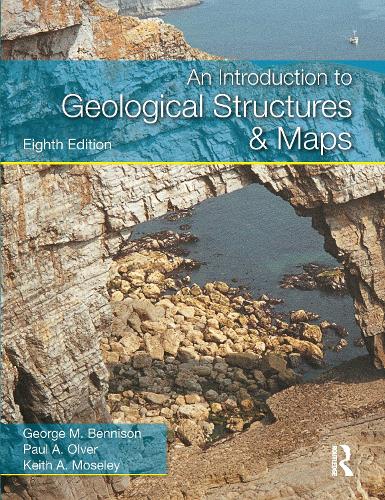 Паперова книга «An Introduction to Geological Structures and Maps», авторів Джордж М. Беннісон, Кіт А. Мозлі, Пол Олвер - фото №1