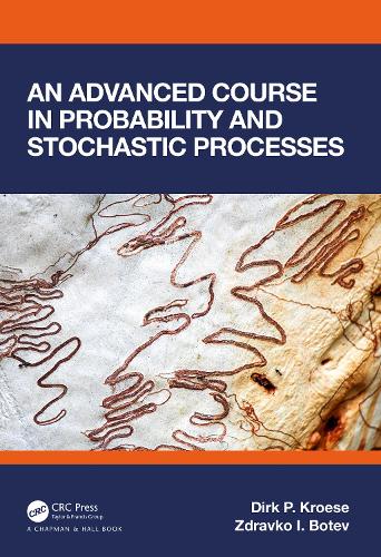 [object Object] «An Advanced Course in Probability and Stochastic Processes», авторів Дірк П. Крозе, Здравко Ботев - фото №1