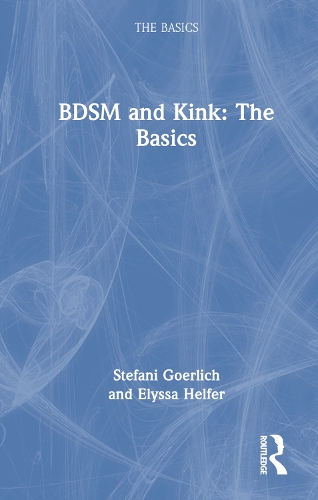 Бумажная книга «BDSM and Kink: The Basics», авторов Элисса Хелфер, Стефани Герлих - фото №1
