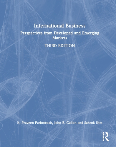 Бумажная книга «International Business: Perspectives from Developed and Emerging Markets», авторов Джон Б. Каллен, К. Правин Парботиа, Сахрок Ким - фото №1