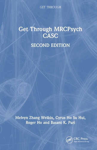 [object Object] «Get Through MRCPsych CASC», авторів Сайрус Хо Су Хуей, Мелвін Чжан Вейбін, Роджер Хо - фото №1