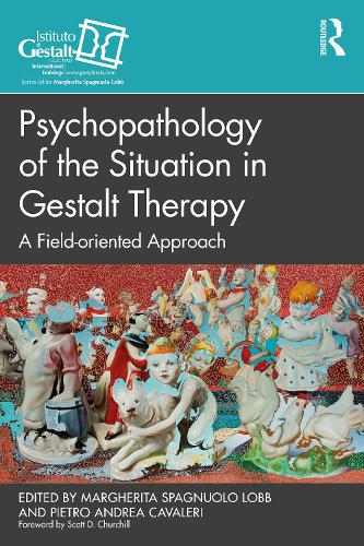 Паперова книга «Psychopathology of the Situation in Gestalt Therapy: A Field-oriented Approach» - фото №1