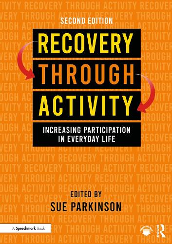 Бумажная книга «Recovery Through Activity: Increasing Participation in Everyday Life» - фото №1