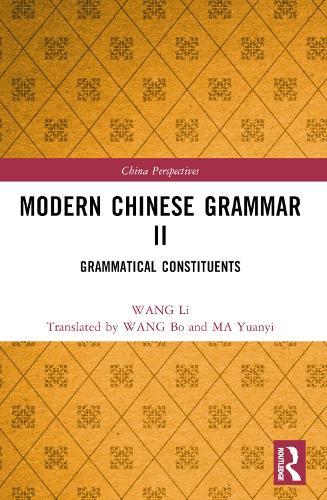 Бумажная книга «Modern Chinese Grammar II: Grammatical Constituents», автор Ван Ли - фото №1