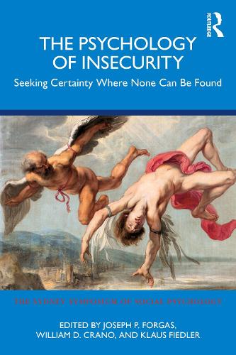 [object Object] «The Psychology of Insecurity: Seeking Certainty Where None Can Be Found» - фото №1