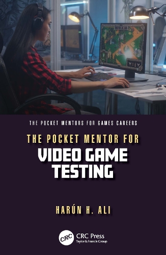 [object Object] «The Pocket Mentor for Video Game Testing», автор Харун Х. Али - фото №1