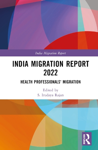 Паперова книга «India Migration Report 2022: Health Professionals' Migration» - фото №1