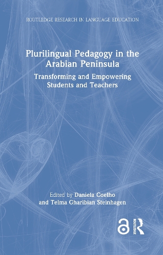 Бумажная книга «Plurilingual Pedagogy in the Arabian Peninsula: Transforming and Empowering Students and Teachers» - фото №1