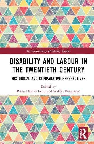 [object Object] «Disability and Labour in the Twentieth Century: Historical and Comparative Perspectives» - фото №1