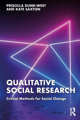 Бумажная книга «Qualitative Social Research: Critical Methods for Social Change», авторов Кейт Сакстон, Присцилла Данк-Уэст - фото №1