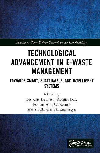 Бумажная книга «Technological Advancement in E-waste Management: Towards Smart, Sustainable, and Intelligent Systems» - фото №1